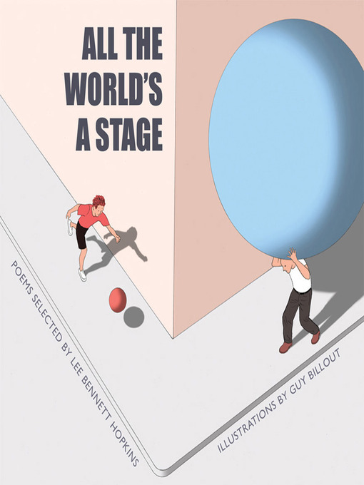 Title details for All the World's a Stage by Lee Bennett Hopkins - Available